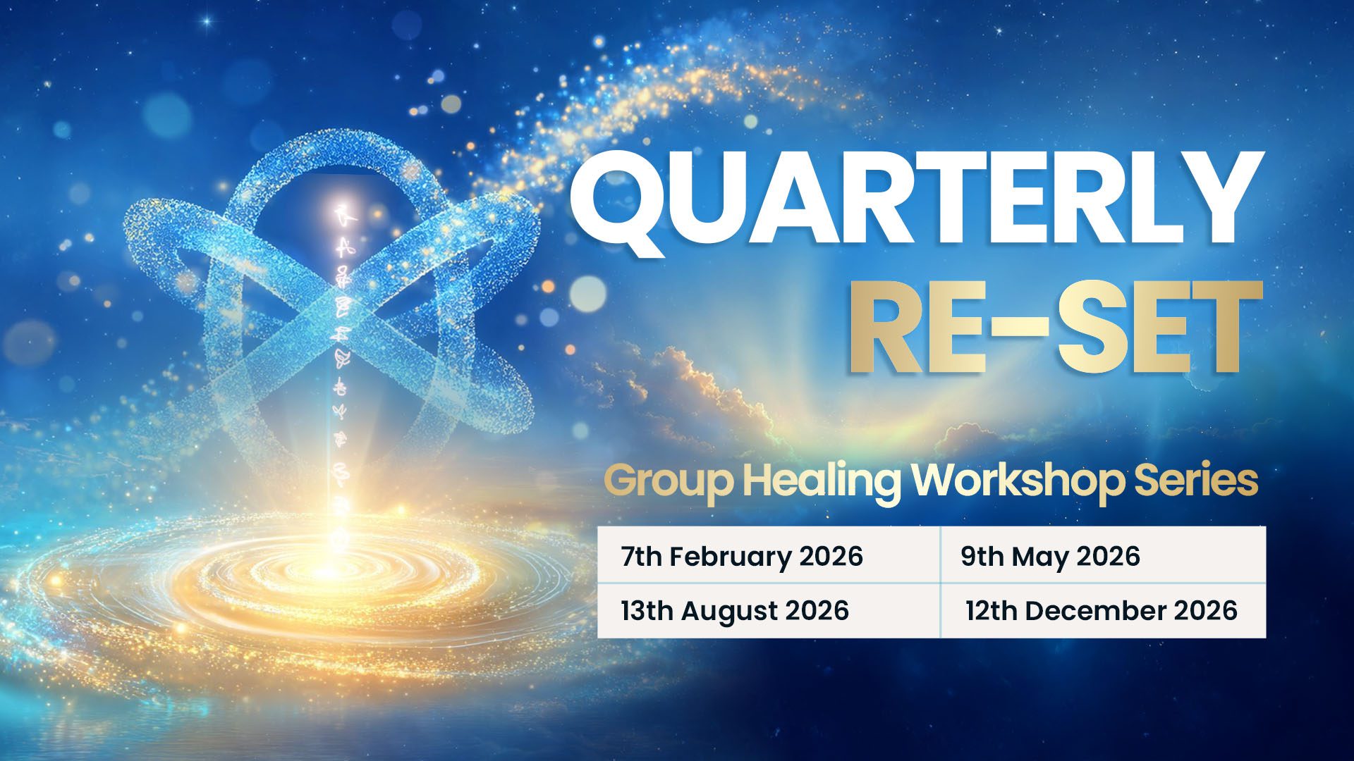 The Ultimate Quarterly Reset Group Healing Workshop Series 2026