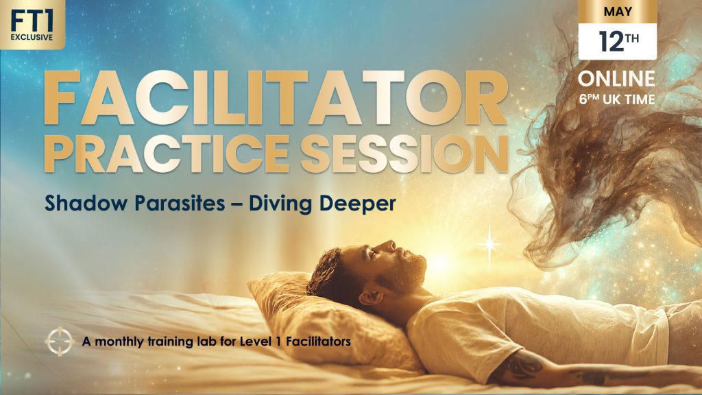 Facilitator-Level-1-Practice-Session-Shadow-Parasites-Deeper-May-12-2026
