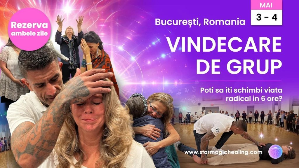 Vindecare De Grup, Romania, 3-4 Mai 2025 - Star Magic Healing