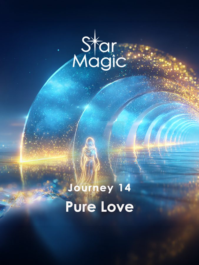 Journey 14 – Pure Love
