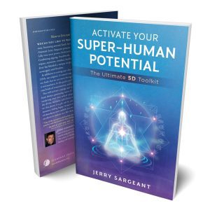 Activate Your Superhuman Potential by Jerry Sargeant