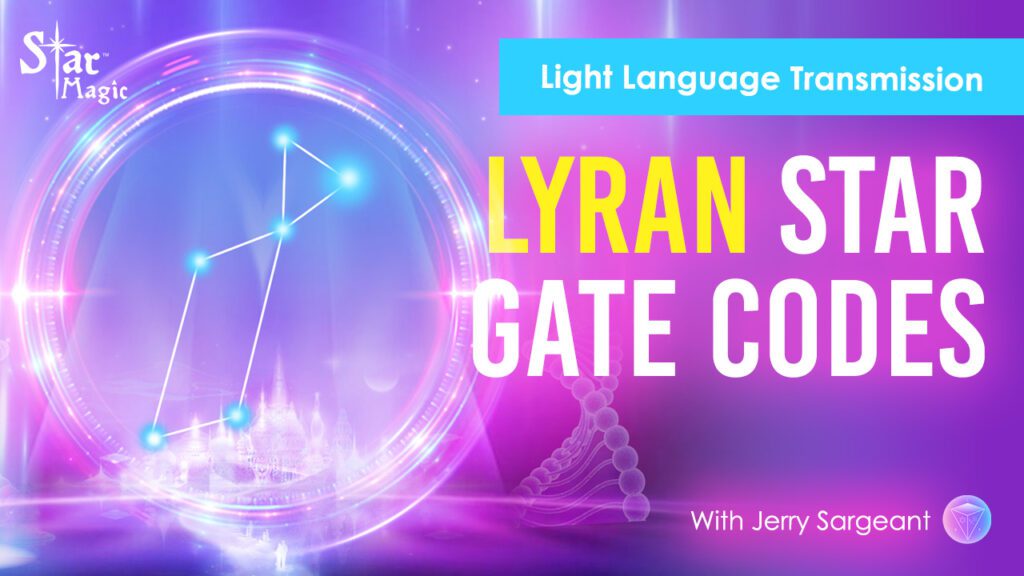 Lyran Star Gate Codes | Light Language Transmission Video