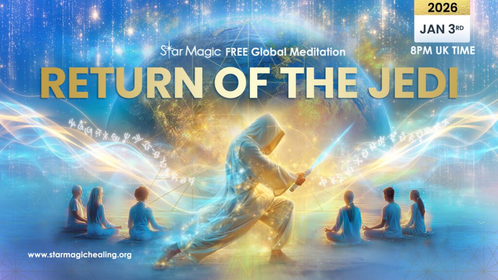 Return of The Jedi - Free Global Meditation, 3rd January 2026